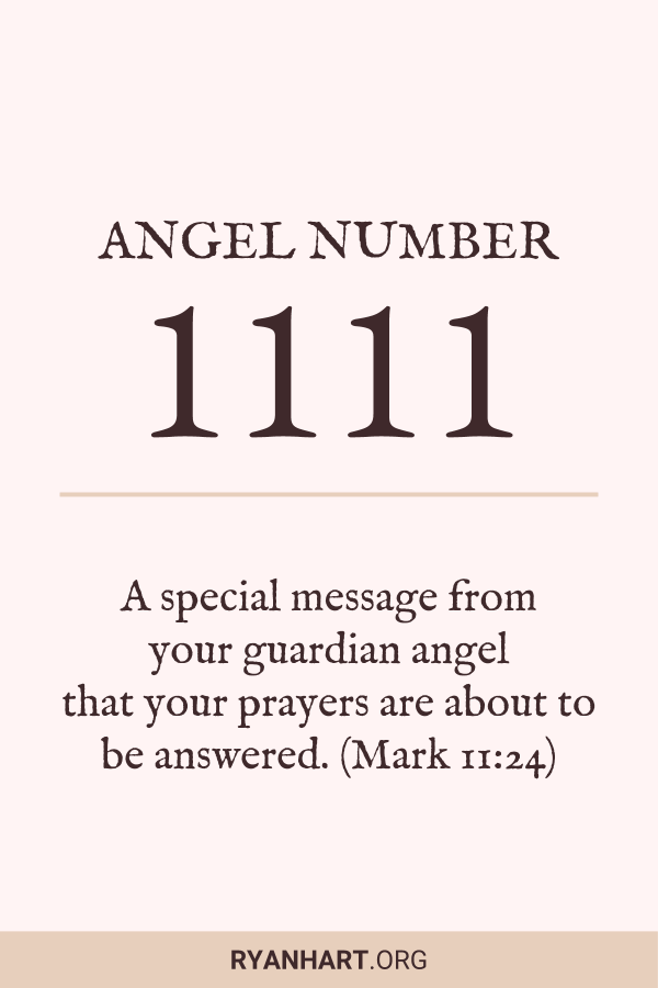 Angel Number 1111 Meaning And Symbolism Explained Ryan Hart