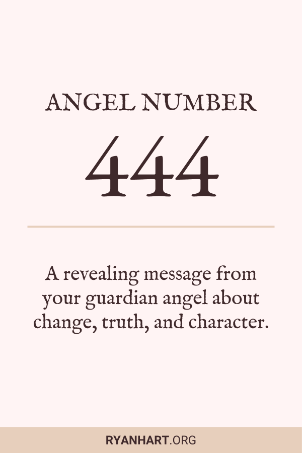 444 Angel Number Spiritual Meaning 2023 Ryan Hart