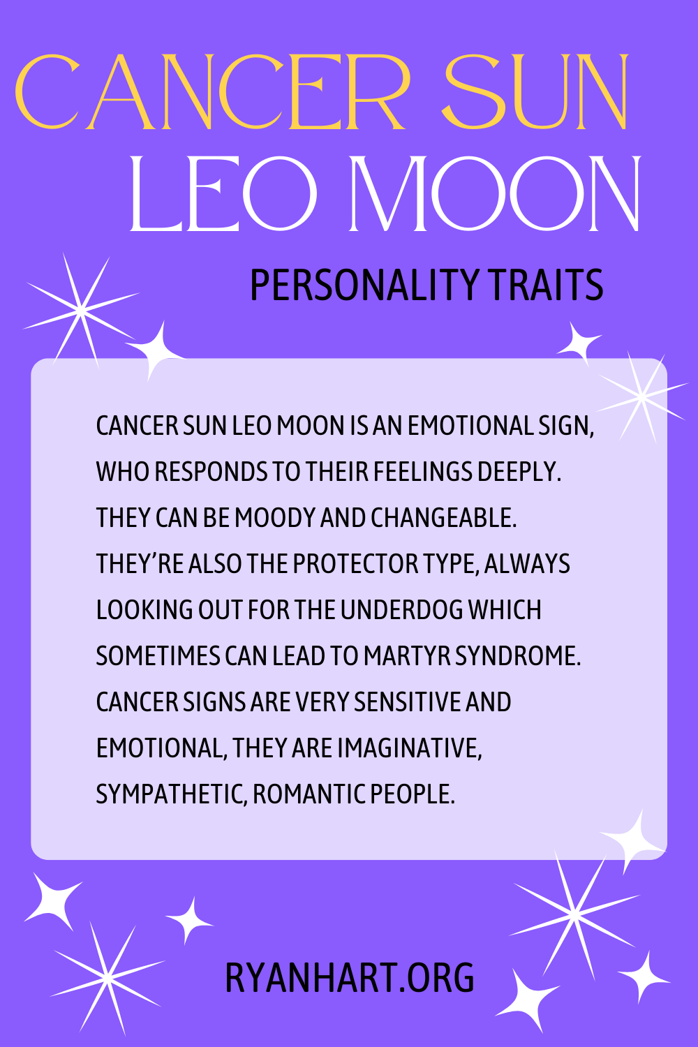 Cancer Sun Leo Moon Personality Traits Ryan Hart