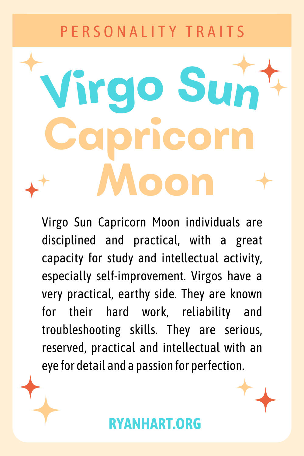 Virgo Sun Capricorn Moon Personality Traits Ryan Hart